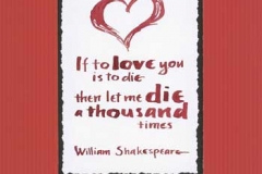 Veggarbeider - William Shakespeare sitat - If to love you is to die